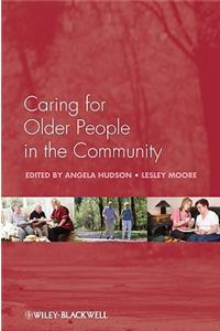 Caring for Older People in the Community