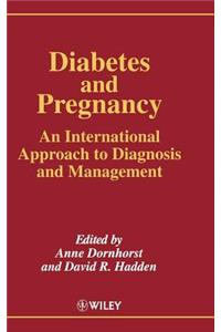 Diabetes and Pregnancy