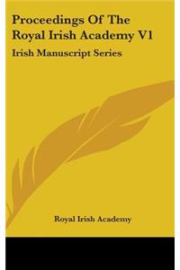 Proceedings Of The Royal Irish Academy V1