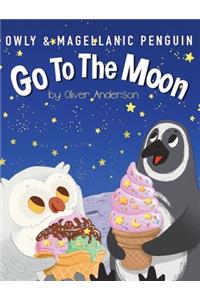Owly & Magellanic Penguin Go To The Moon