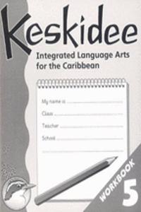 Keskidee Integrated Language Arts for the Caribbean