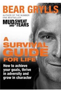 A Survival Guide for Life