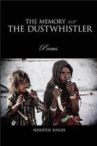 Memory Of The Dustwhistler
