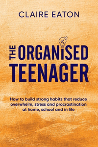 Organised Teenager