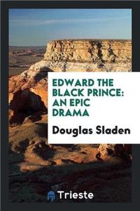 Edward the Black Prince