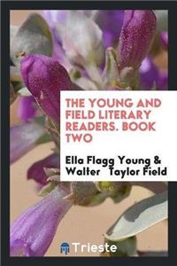 Young and Field Literary Readers. Book Two