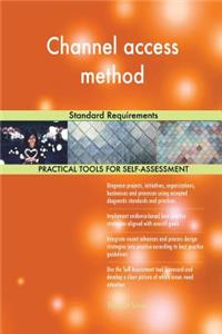 Channel access method Standard Requirements