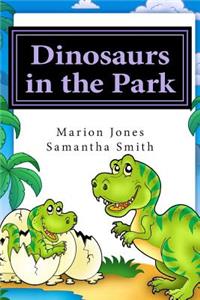 Dinosaurs in the Park
