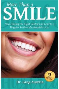 More Than a Smile