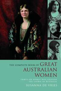 The Complete Book of Great Australian Women