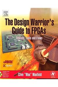 Design Warrior's Guide to FPGAs