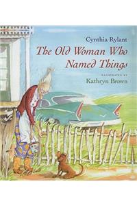 The Old Woman Who Named Things