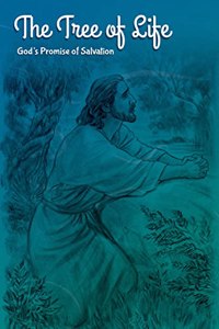 Tree of Life for Youth: God's Promise of Salvation