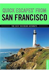 Quick Escapes(r) from San Francisco