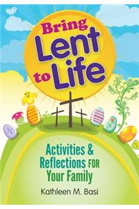 Bring Lent to Life