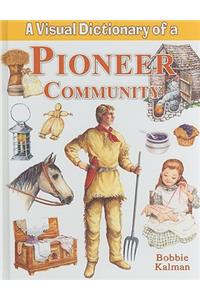 A Visual Dictionary of a Pioneer Community