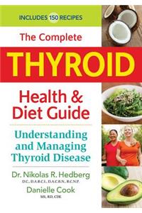 Complete Thyroid Health and Diet Guide