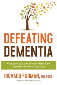 Defeating Dementia