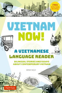 Vietnam Now! A Vietnamese Language Reader