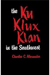 Ku Klux Klan in the Southwest