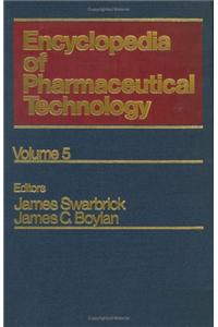 Encyclopaedia of Pharmaceutical Technology