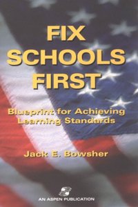 Fix Schools First