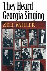 They Heard Georgia Singing