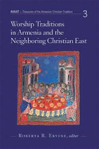 Worship Traditions in Armenia and t