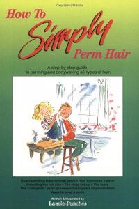 How to Simply Perm Hair