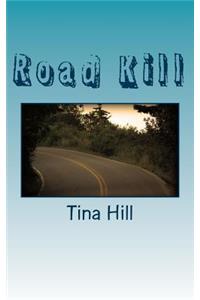Road Kill