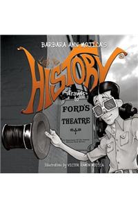 Little Miss HISTORY Travels to FORD'S THEATER