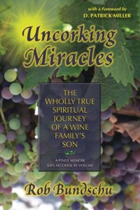 Uncorking Miracles