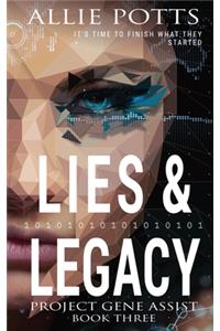 Lies & Legacy