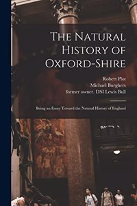 Natural History of Oxford-shire