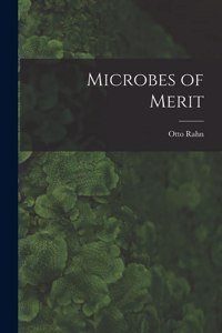 Microbes of Merit