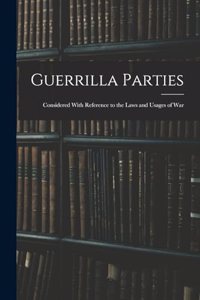 Guerrilla Parties