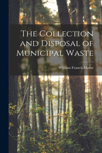 Collection and Disposal of Municipal Waste