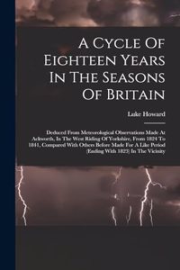 A Cycle Of Eighteen Years In The Seasons Of Britain
