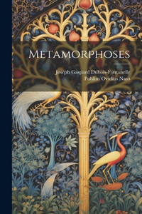 Metamorphoses