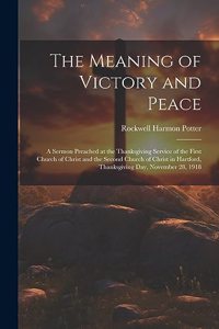 Meaning of Victory and Peace