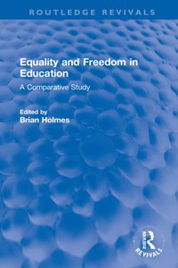 Equality and Freedom in Education