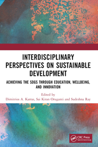 Interdisciplinary Perspectives on Sustainable Development