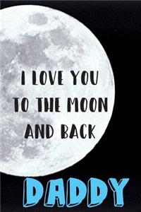 I Love You To The Moon And Back