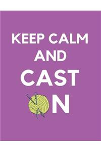 Keep Calm And Cast On