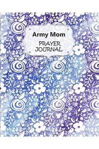 Army Mom Prayer Journal: 60 days of Guided Prompts and Scriptures Purple Blue