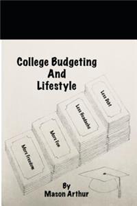 College Budgeting And Lifestyle