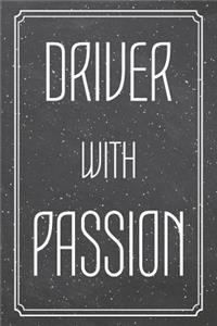 Driver With Passion