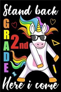 Stand Back 2nd Grade Here I Come