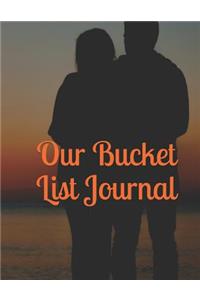 Our Bucket List Journal