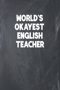 World's Okayest English Teacher
